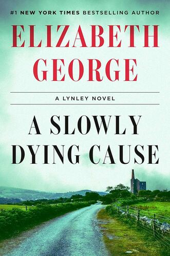 A Slowly Dying Cause Elizabeth George