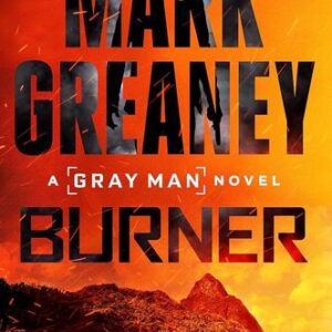 Burner Mark Greaney