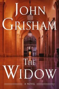 The Widow John Grisham