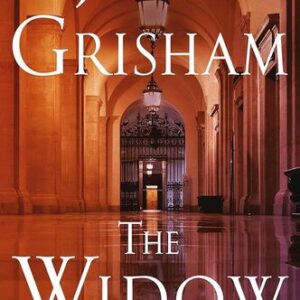 The Widow John Grisham