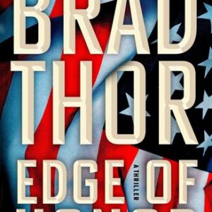 Edge of Honor Brad Thor