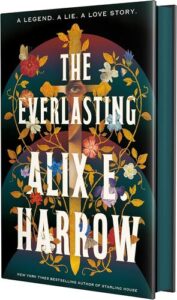 The Everlasting  Alix E. Harrow