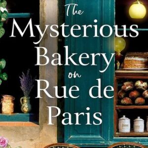 The Mysterious Bakery on Rue de Paris Evie Woods