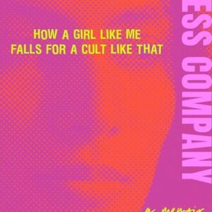 The True Happiness Company: A Memoir Veena Dinavahi