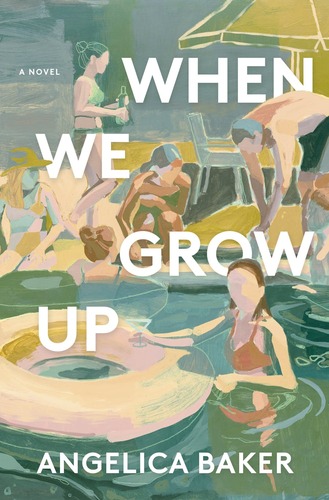 When We Grow Up Angelica Baker