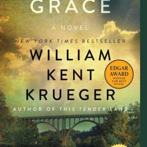 Ordinary Grace William Kent Krueger