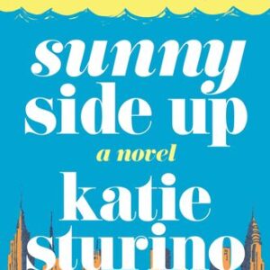 Sunny Side Up Katie Sturino