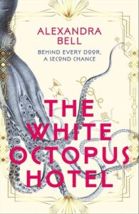 The White Octopus Hotel Alexandra Bell