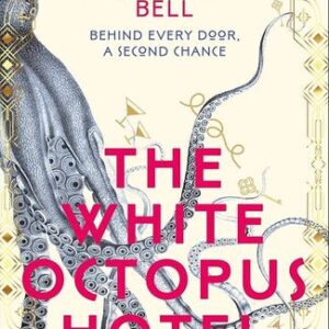 The White Octopus Hotel Alexandra Bell