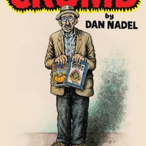 Crumb: A Cartoonist’s Life Dan Nadel