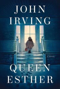 Queen Esther John Irving