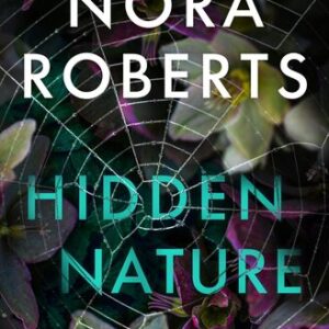 Hidden Nature Nora Roberts