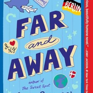 Far and Away Amy Poeppel