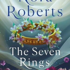 The Seven Rings Nora Roberts