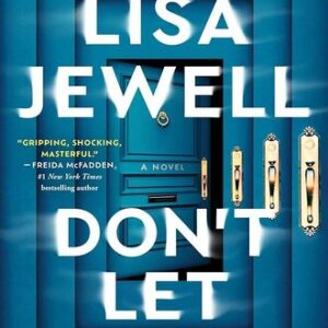 Don’t Let Him In Lisa Jewell