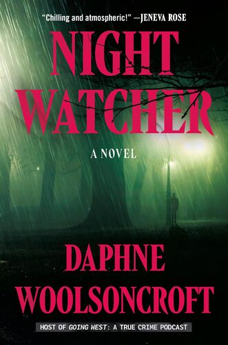 Night Watcher Daphne Woolsoncroft