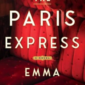 The Paris Express Emma Donoghue