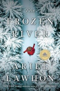 The Frozen River Ariel Lawhon