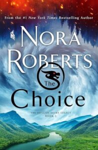 The Choice Nora Roberts