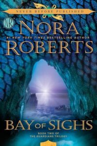 Bay of Sighs Nora Roberts