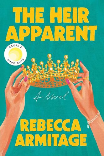The Heir Apparent Rebecca Armitage