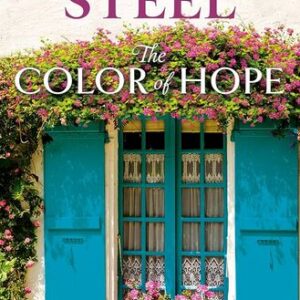 The Color of Hope Danielle Steel