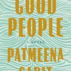 Good People  Patmeena Sabit