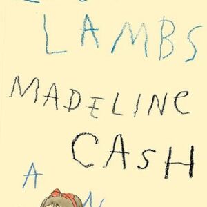 Lost Lambs Madeline Cash