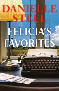 Felicia's Favorites Danielle Steel