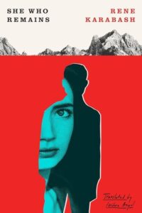 She Who Remains Rene Karabash