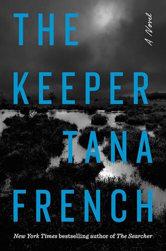 The Keeper Tana French