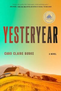 Yesteryear Caro Claire Burke